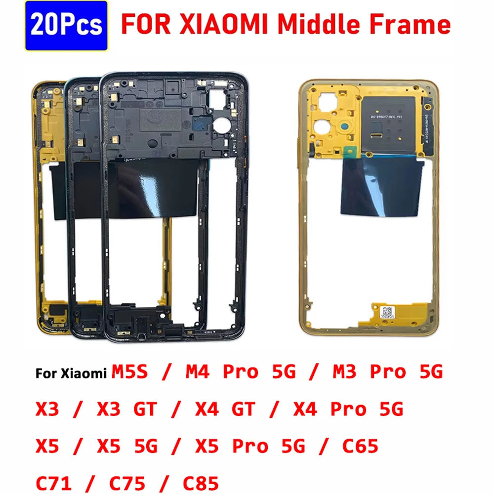 20Pcs,Middle Frame Plate Holder Housing Cover Replacement Parts For Xiaomi Poco M3 M4 X4 X5 Pro 5G M5S X3 GT X5 C71 C75 C85 C65