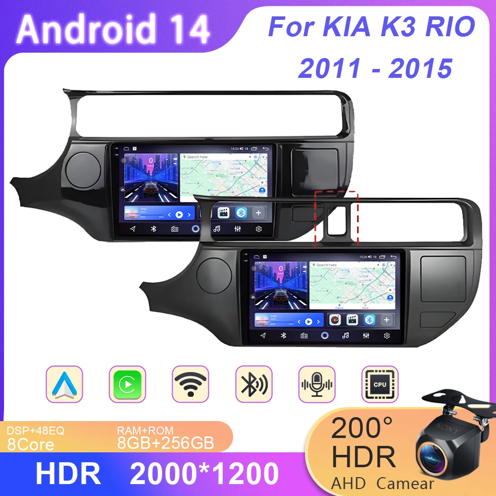 

Android 14 Carplay Auto For Kia RIO 4 K3 2011 2012 2013 - 2015 Car Radio Multimedia Video Player Navigation GPS No 2Din 2 Din