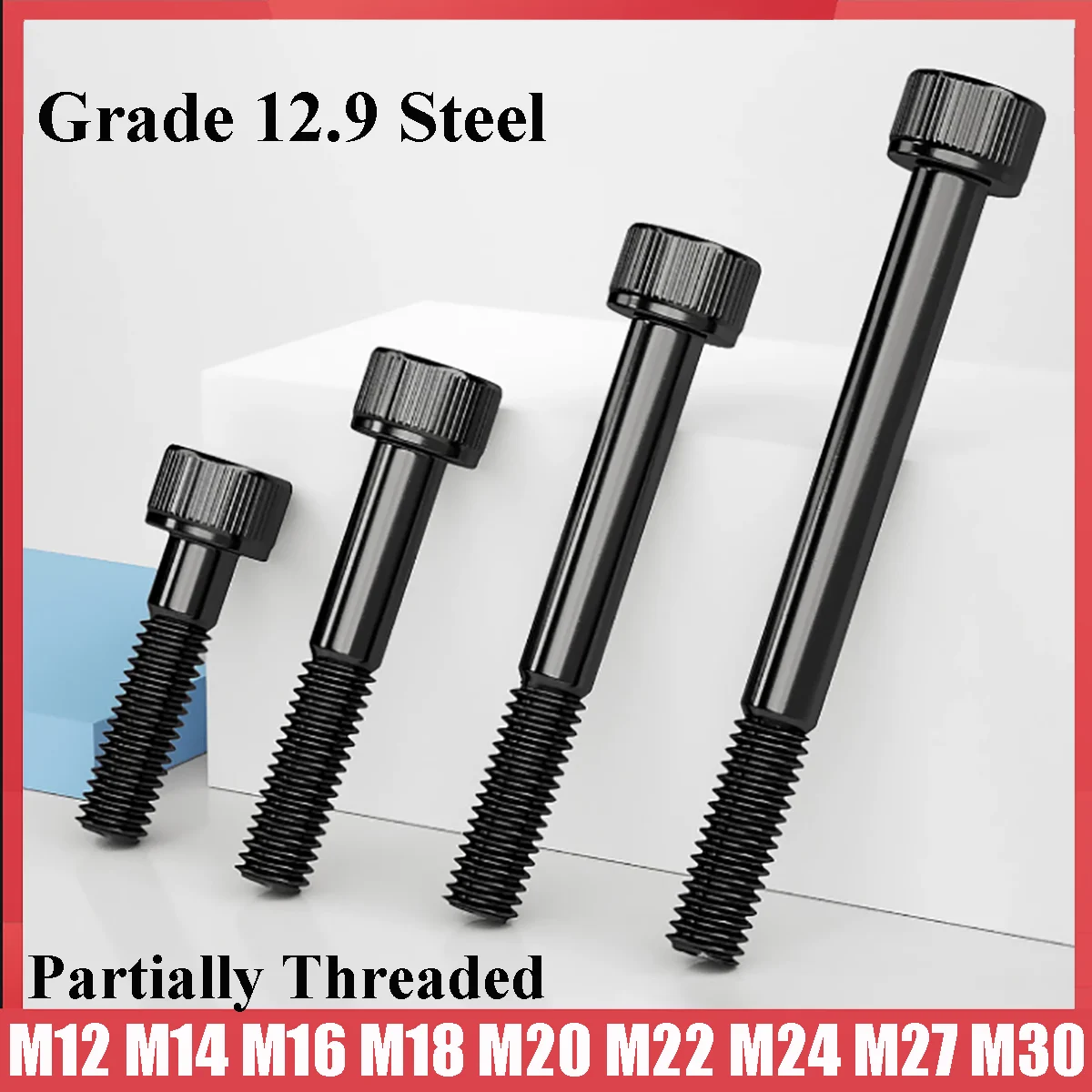 M12 M14 M16 M18 M20~M30 Black Grade 12.9 Steel Partially Threaded Hexagon Hex Socket Head Cap Allen Bolts Screw Length 55-300mm