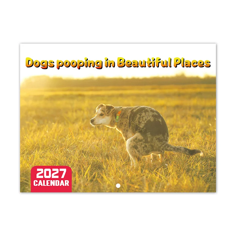 2027 Dog Wall Calendar Cute Funny Dogs Pooping in Beautiful Places Monthly Calendar Home Decor Gift for Dog Lovers Office Room