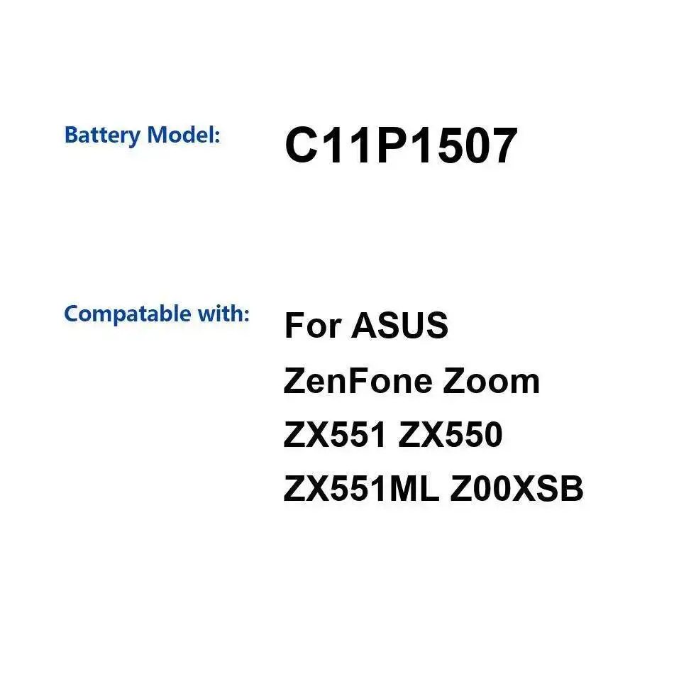 

Long Lasting Mobile Phone Battery 3000Mah For Asus Zenfone Zoom ZX551 ZX550 ZX551ML Z00XSB Reliable Power C11P1507