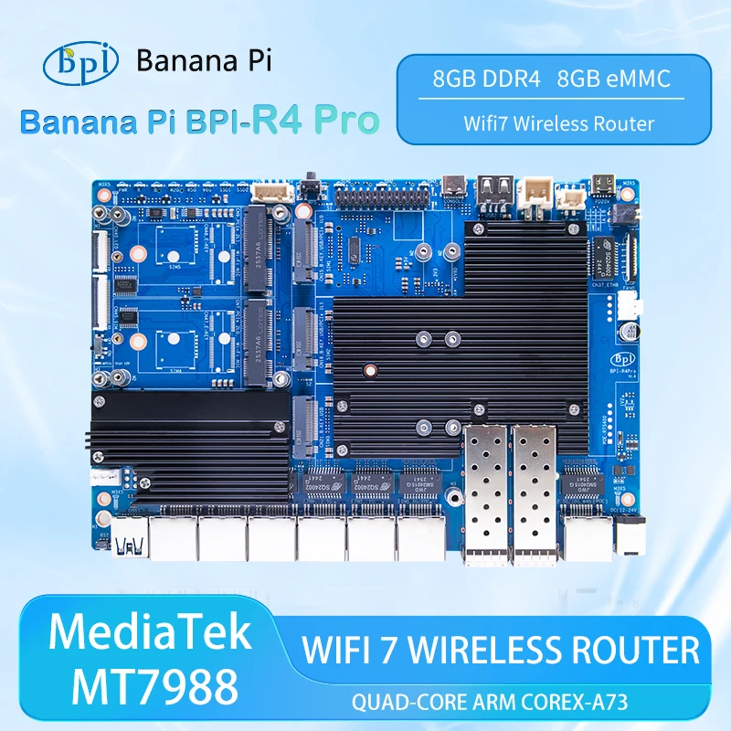 

Banana Pi BPI-R4 PRO MediaTek MT7988A (Filogic 880) Quad-core Arm Corex-A7 8GB DDR4 8GB eMMC Wifi7 Router Board Home Automation