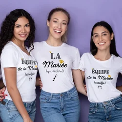 French Printed T-shirt EVJF Team of The Bride T Shirt Bachelorette Party Outfit Tops Team Bride Bridesmaid Short Sleeve Clothes
