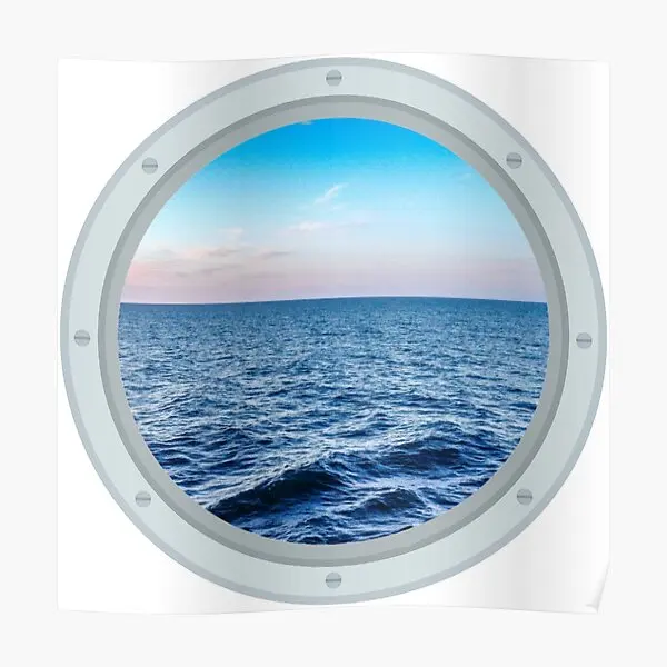 Ship Porthole View  Poster Picture Art Painting Wall Funny Modern Decoration Vintage Decor Room Print Home Mural No Frame