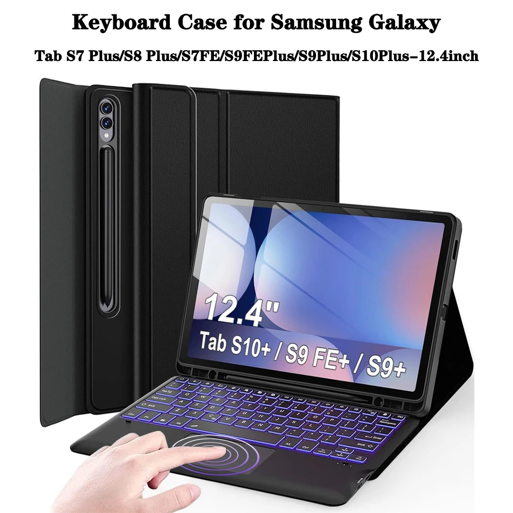 

Case for Samsung Galaxy Tab S9+/S8+/S7 FE/ S7 Plus 12inch,Detachable Keyboard for Tab S10+/S9 FE Plus 12.4" with 7 Color Backlit