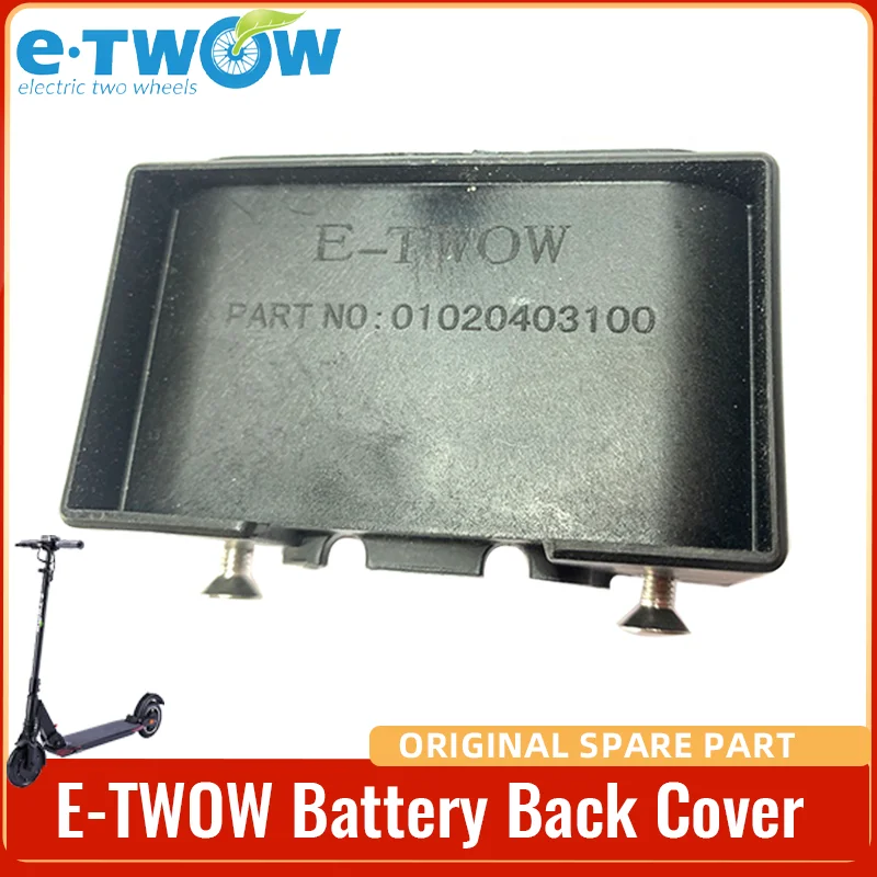 Original ETWOW Battery Back Cover for All model E-TWOW E-scooter 48V GT 36V Booster V Plus