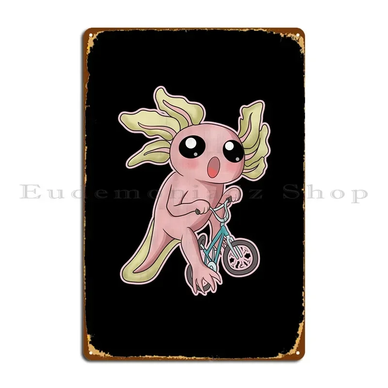 Funny Axolotl Design Metal Sign Cinema Funny Party Designer Wall Mural Tin Sign Poster