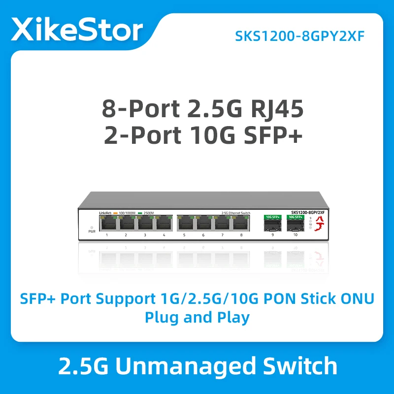 

XikeStor 2.5G 10 Ports Unmanaged Switch 8-Port 2.5G RJ45 2-Port 10G SFP+ Ethernet Switch Fanless Plug and Play