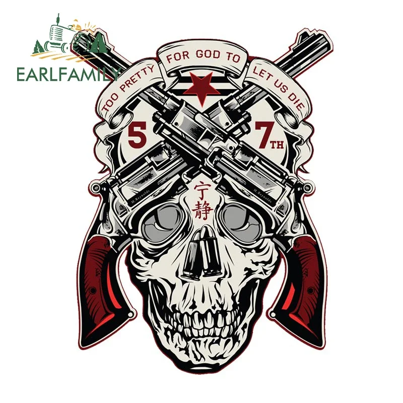 

EARLFAMILY 13cm x 10cm Too Pretty Gun Skull Car Sticker Offroad 4x4 Window Car Truck Decal JDM Let Us Die Stickers Car Graphics