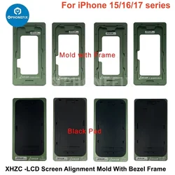XHZC OCA Laminating Positioning Mold For iPhone 12 13 14 15 16 17 ProMax LCD Screen Alignment Module with Bezel Frame Rubber Pad