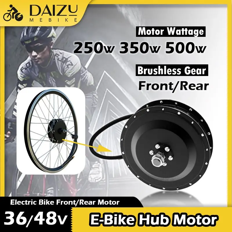 Front Rear Brushless Gear Hub Motor 36V 48V 250W 350W 500W Motor Electric Bicycle 20”24”26”27.5”700C Wheel Electric Bike