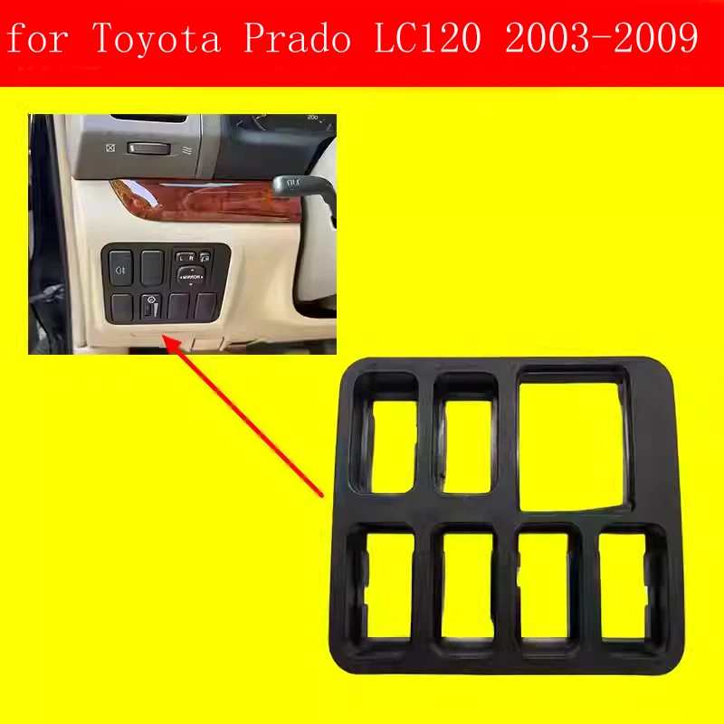 

for Toyota Prado LC120 2003-2009 instrument panel switch decorative panel hole cover panel combination switch panel