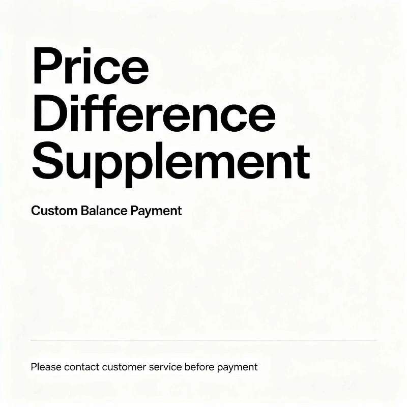 For Special Link for Price Difference Compensation.