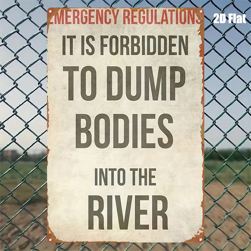 1pc Metal Sign Vintage Warning Sign: Do Not Dispose of Dead Bodies in Rivers, Classic Character Design, Vibrant Colors, Easy to
