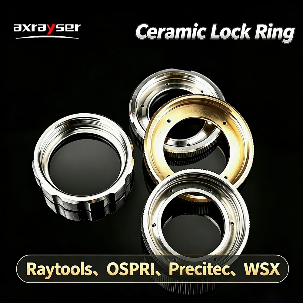 Ceramic Locking Ring Laser Fasten Nut for Raytools BM111 BT240 WSX Precitec Ospri Laser Cutting Head Locking Ring Accessories