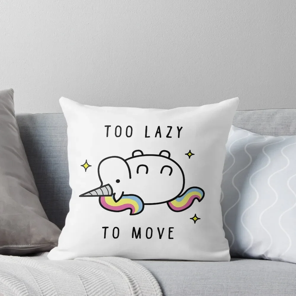 

Too Lazy To Move Unicorn T-Shirt Throw Pillow Sofa Covers Decorative pillow case anime girl