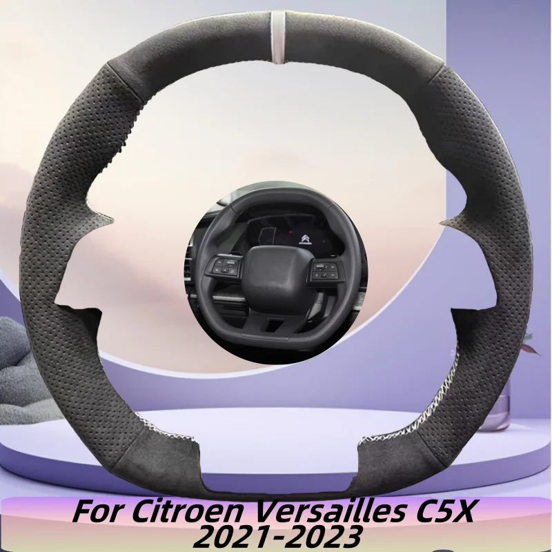 

Hand-Sewn Genuine Leather Car Steering Wheel Cover For Citroen Versailles C5X 2021-2023 Car Interior Accessories