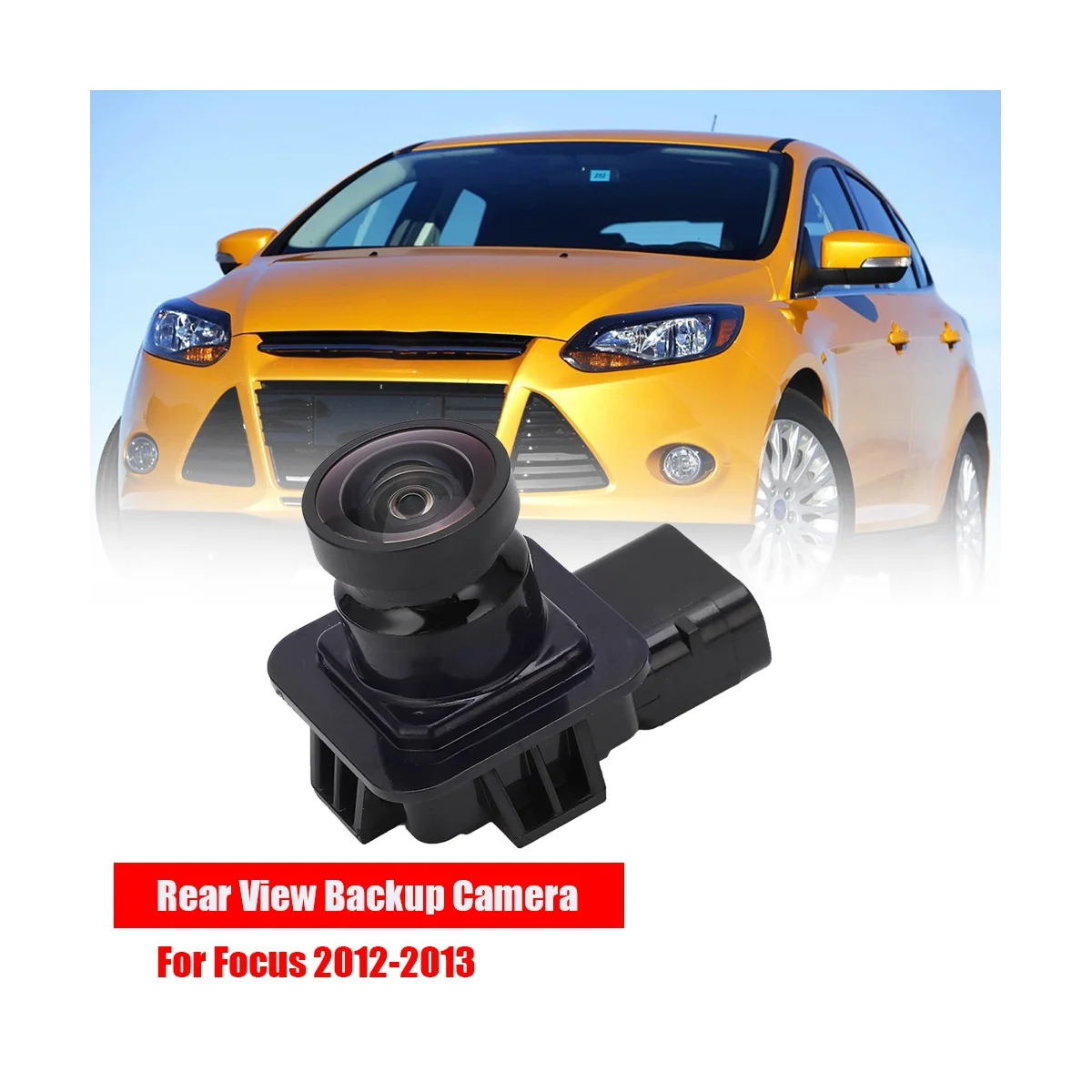 

Rear View Reverse Camera Backup Camera For Focus 2012-2013 BM5Z-19G490-C Parking Assist Camera