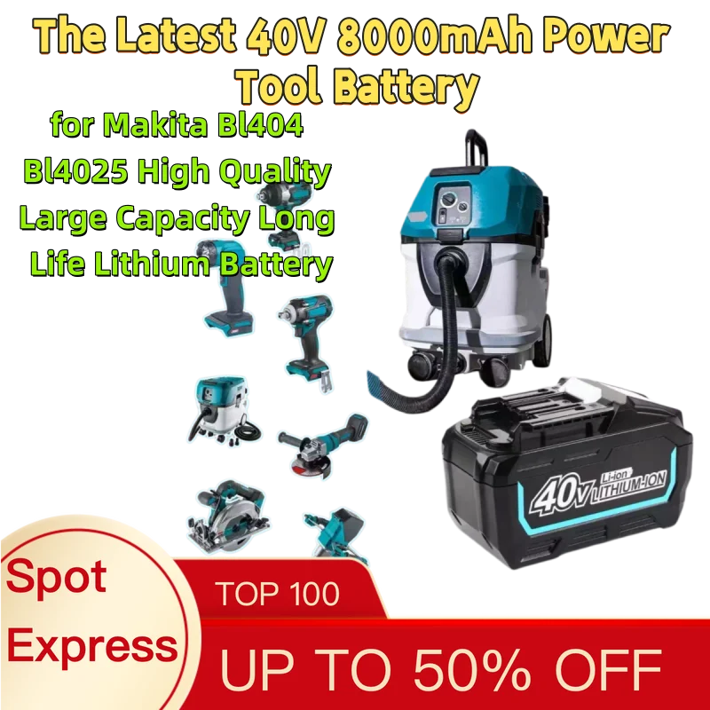 The Latest 40V 8000mAh Power Tool Battery for Makita Bl404 Bl4025 High Quality Large Capacity Long Life Lithium Battery