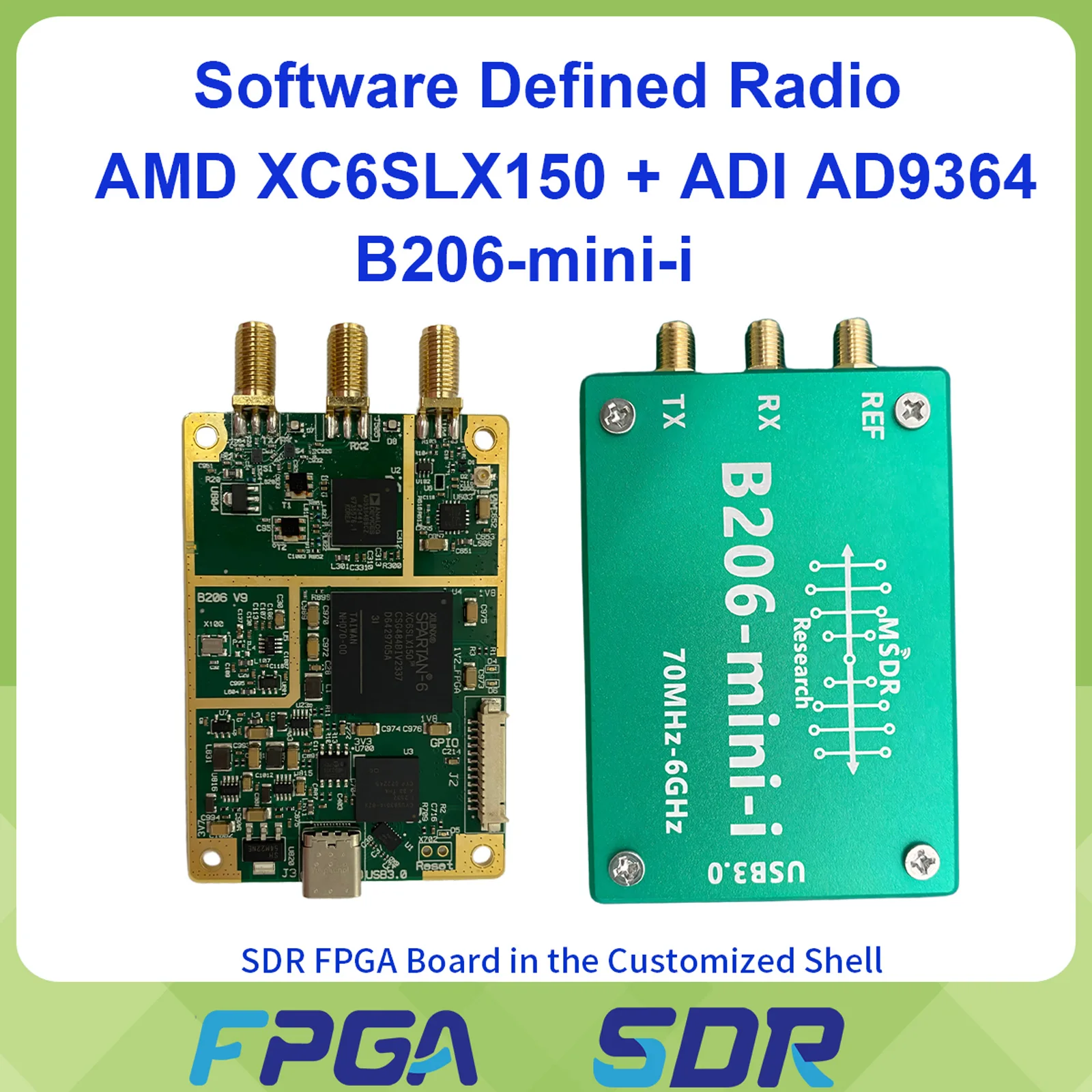 B206-mini-i SDR Software Defined Radio Spartan-6  XC6SLX150 AD9364 USB3.0 Type-C 1TX 1RX USBR B206mini-i
