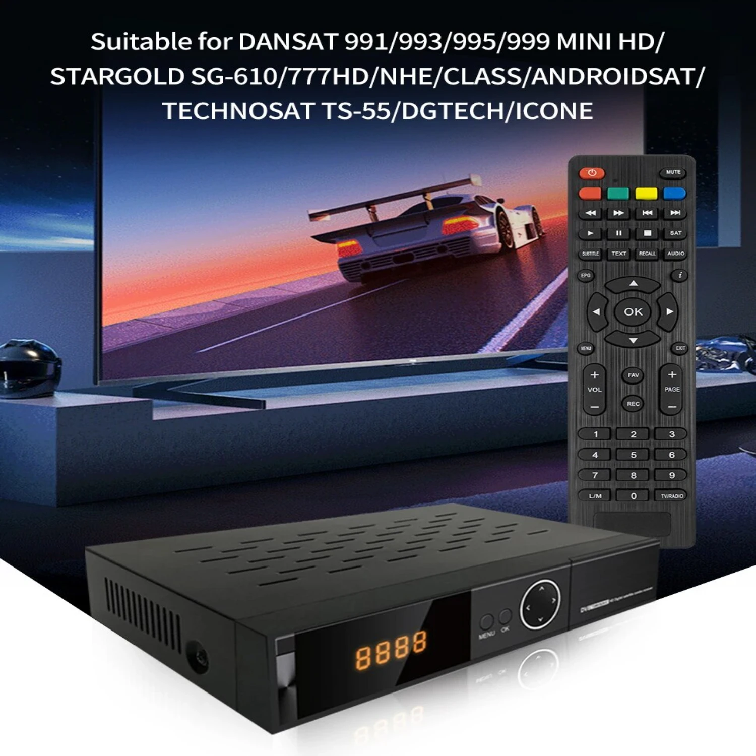 Afstandsbediening TV Box DANSAT 993/995/999 MINI/STARGOLD SG-610/777HD/NHE/CLASS/ANDROIDSAT/TECHNOSAT TS-55/DGTECH/ICONE