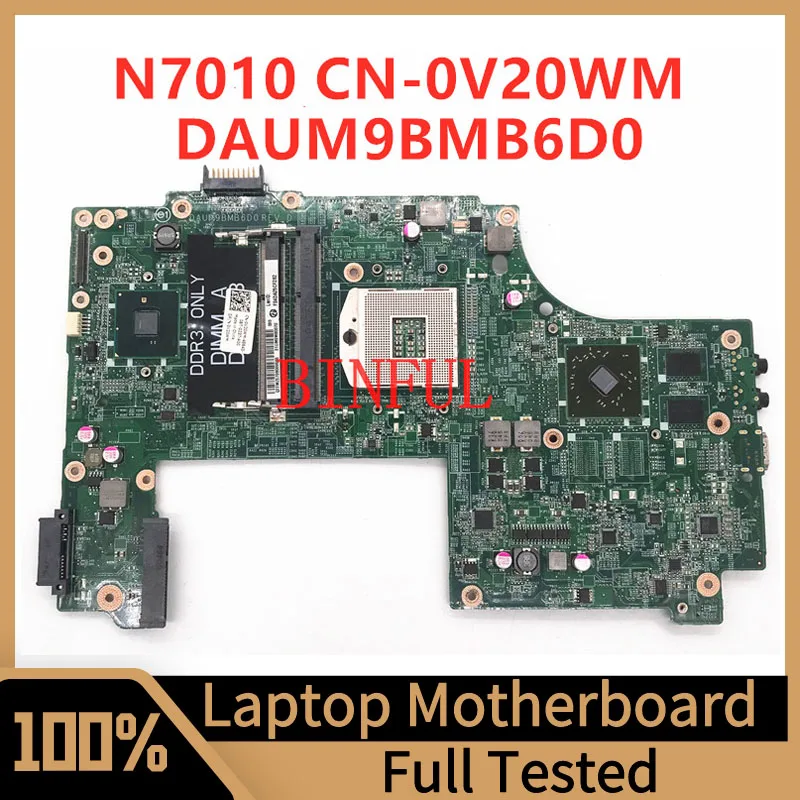 

CN-0V20WM 0V20WM V20WM Mainboard For Dell Inspiron 17R N7010 Laptop Motherboard DAUM9BMB6D0 216-0774007 1GB HM57 100% Working