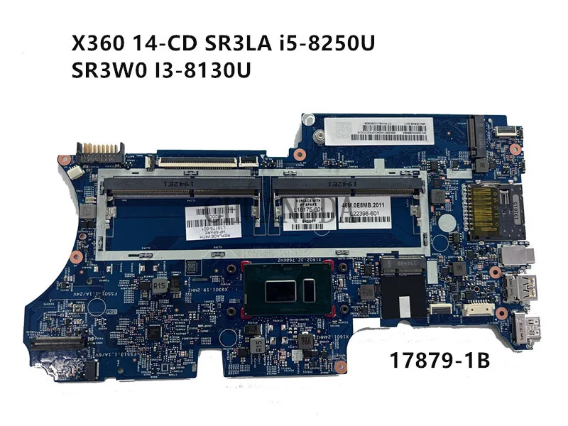 

17879-1B Mainboard For HP Pavilion X360 Convertible 14T-CD 14M-CD 14-CD l18163-601 Laptop Motherboard i3 i5 i7 8th Gen