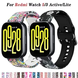 Printing Strap for Xiaomi Redmi watch 5 Active Lite Replacement Silicone SmartWatch Wristband Bracele correa Redmi watch 3 Strap