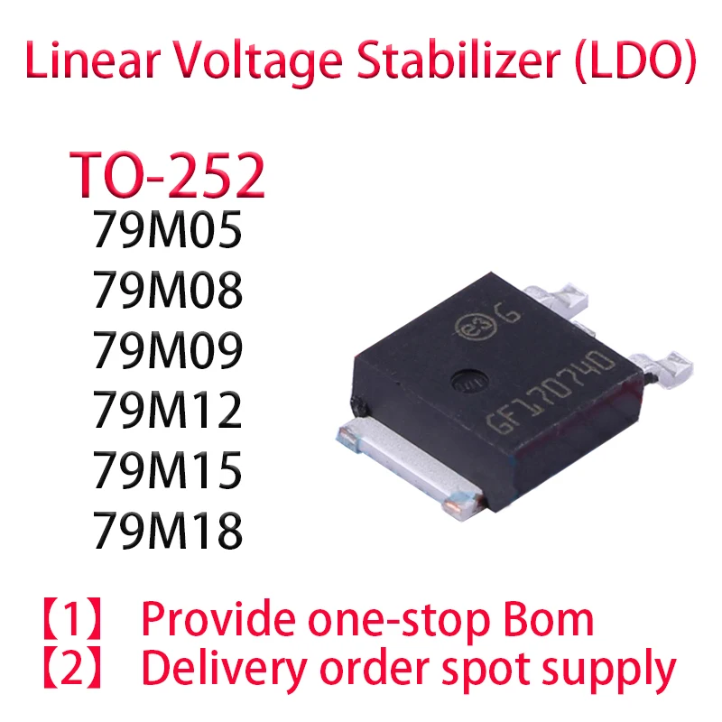 20PCS 79M05 79M08 79M09 79M12 79M15 79M18 TO-252 Linear Voltage Stabilizer (LDO) Chip Provide One-Stop Bom