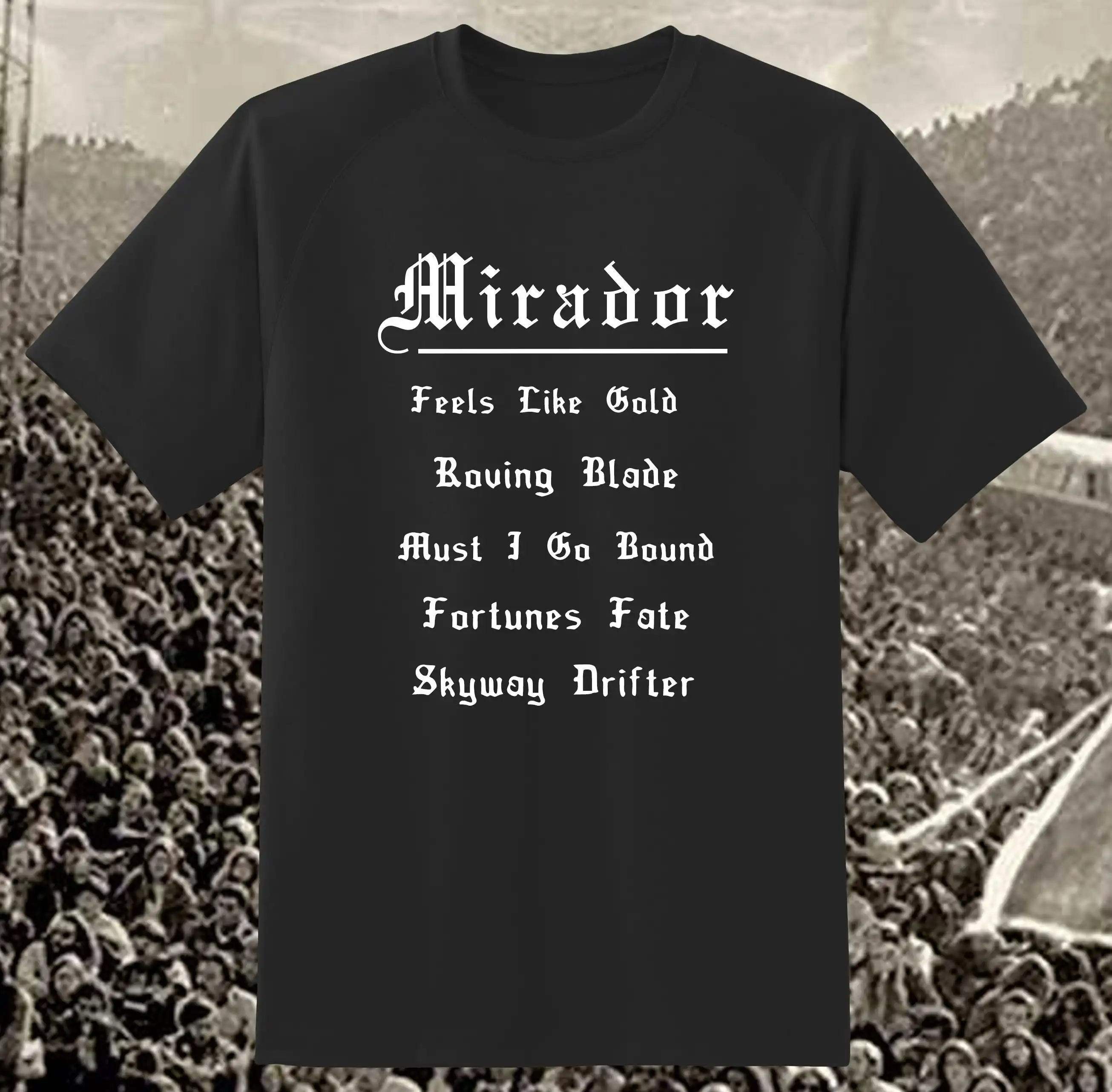 

Mirador Setlist tribute t shirt black t shirt jake kiszka