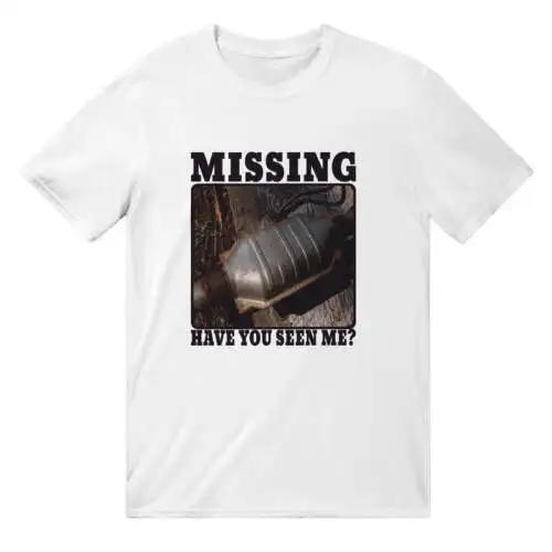 Missing Catalytic Converter T-Shirt