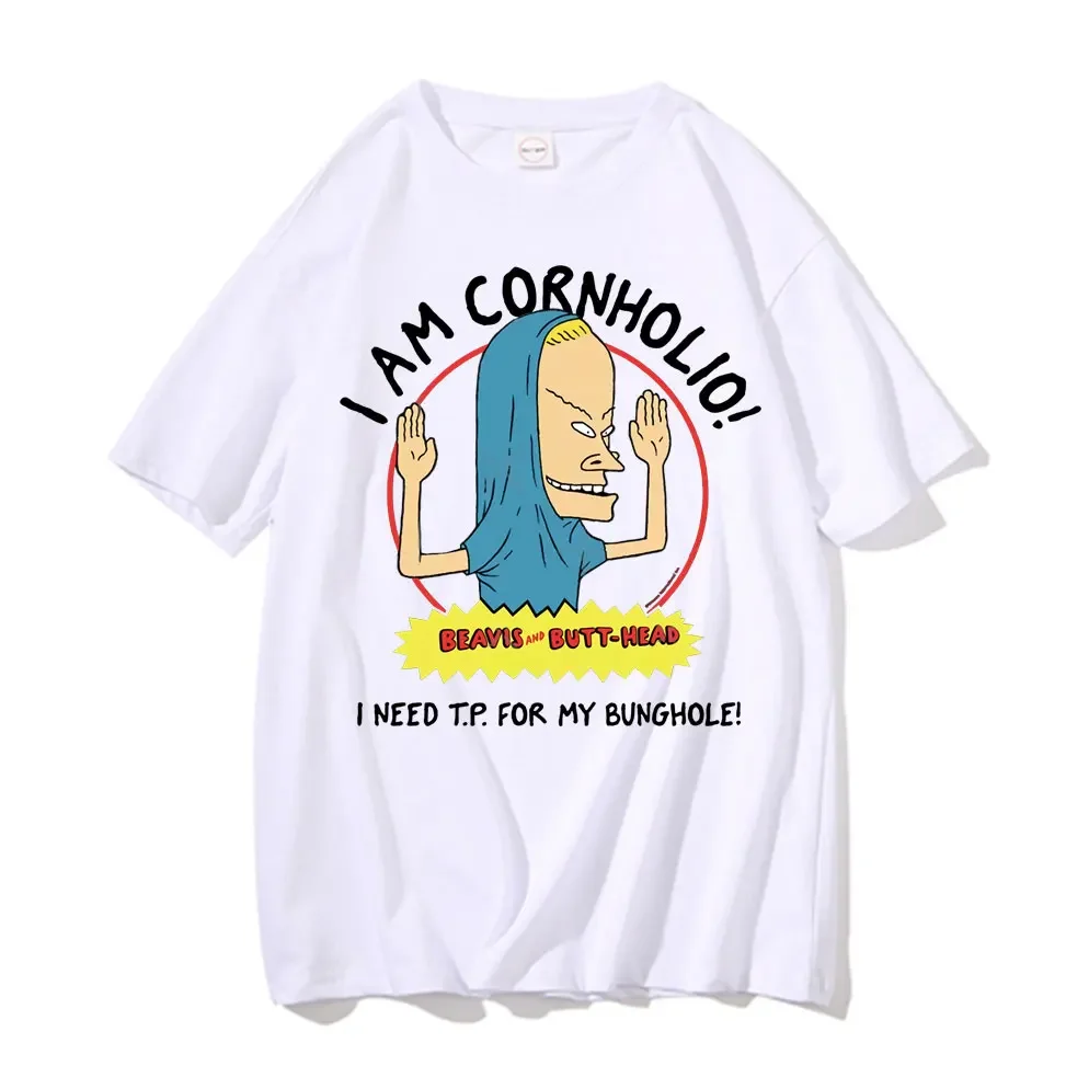 I Am Cornholio T-shirt Beavis Scary Art Gift Men Tee Short Sleeve Beavis and Butt Head T Shirt I Need T P for My Bunghole Tshirt