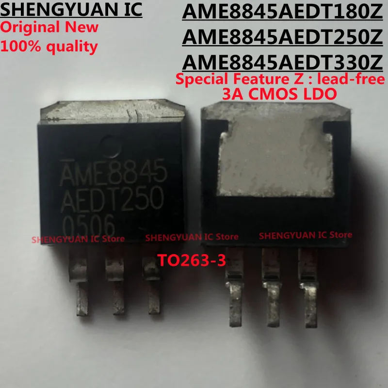 5Pcs AME8845AEDT180Z AME8845AEDT180 AME8845AEDT250Z AME8845AEDT250 AME8845AEDT330Z AME8845AEDT330 AME8845 TO263-3 100% New