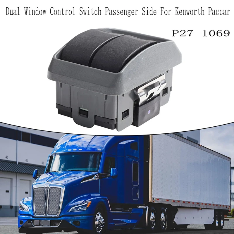 P27-1069 Automated Dual Window Control Switch Passenger Side For Kenworth Paccar Door Window Switch