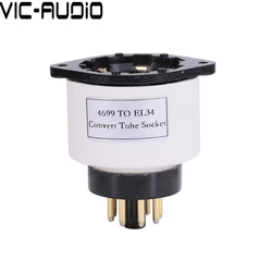 1Piece 4699 EL6 Tube TO EL34 6P3P 6L6 Electron Tube Convert Socket DIY Audio Vacuum Tube Adapter