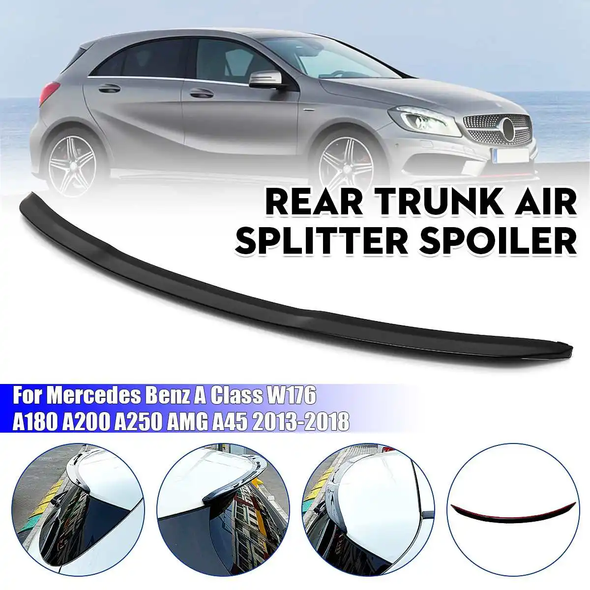 Spoiler posteriore del bagagliaio per Mercedes per Benz classe A W176 A180 A200 A250 AMG A45 2013-2018 Hatchback ABS Car Tail Wing