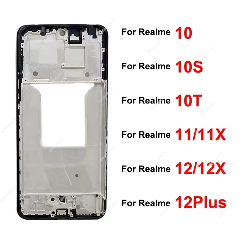 

For Realme 10 11 12 Plus 10S 10T 11X 12X 12+ 4G 5G LCD Frame Housing Front LCD Frame Holder Cover Bezel Parts