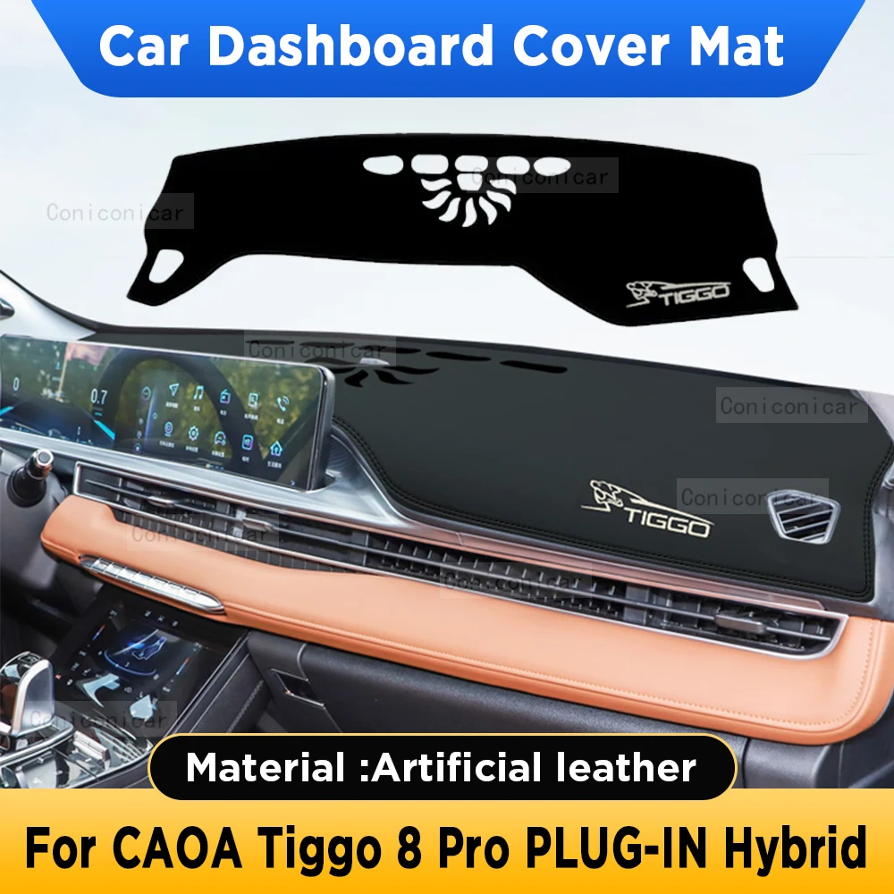 For CAOA Chery Tiggo 8 MAX Drive 2023 2024 Car Dashboard Cover Mat Sun Shade Artificial Leather Pad Carpets Rug Accessories