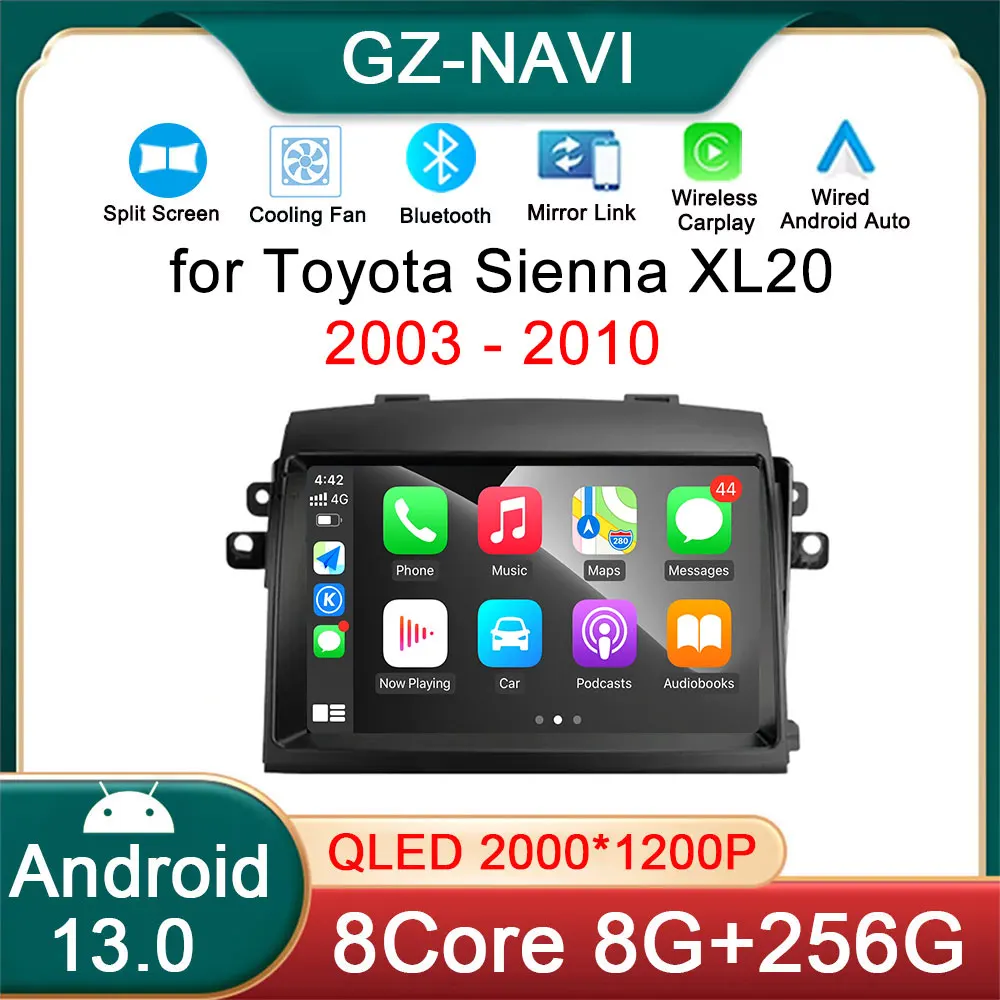 

Car Radio Android 13 Carplay for Toyota Sienna XL20 2003 - 2010 GPS Navigation 4G Multimedia 2 Din Android Auto Carplay Wireless