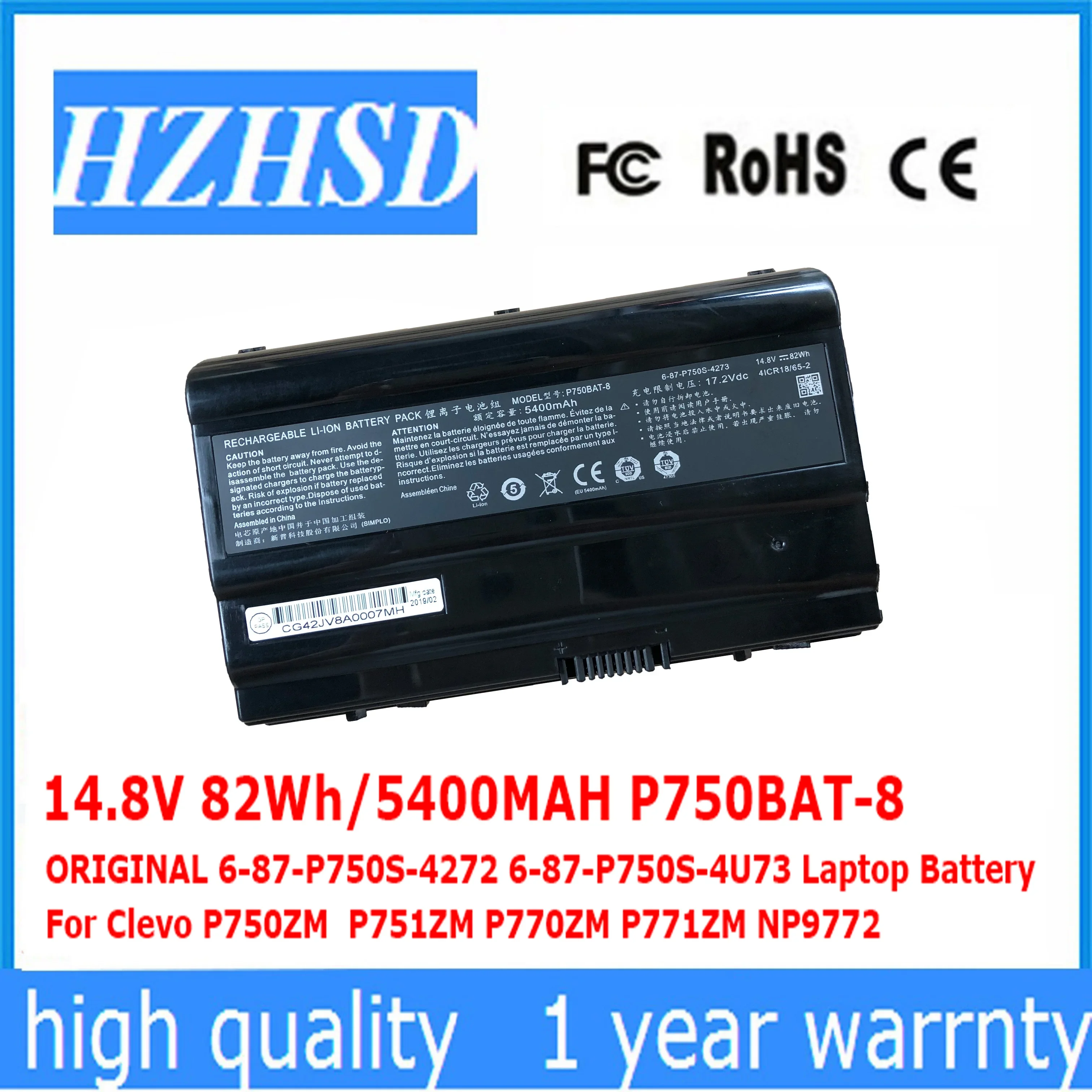 

14.8V 82Wh/5400MAH P750BAT-8 ORIGINAL 6-87-P750S-4272 6-87-P750S-4U73 Laptop Battery For Clevo P750ZM P751ZM P770ZM P771ZM