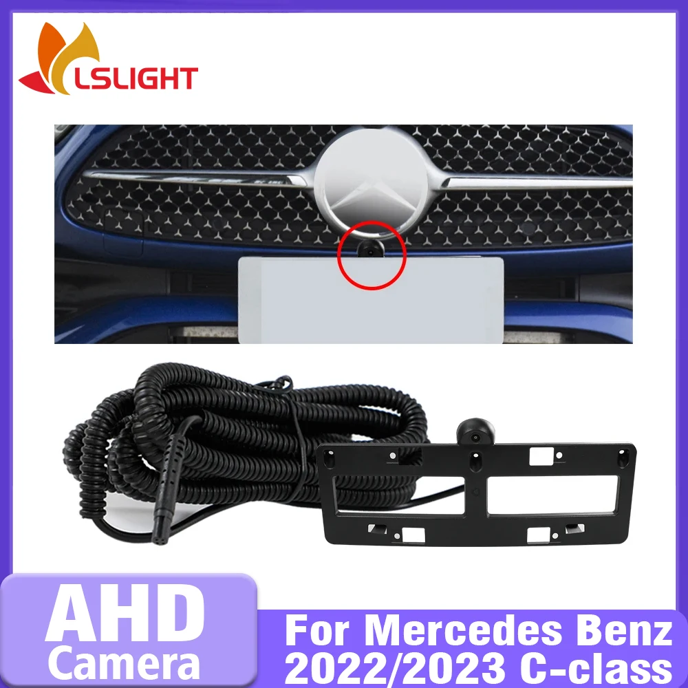 

AHD Car Front View Camera For Mercedes Benz 2022 2023 C Class 150° Fisheye Lens 1080P Night Vision Waterproof Parking Monitor