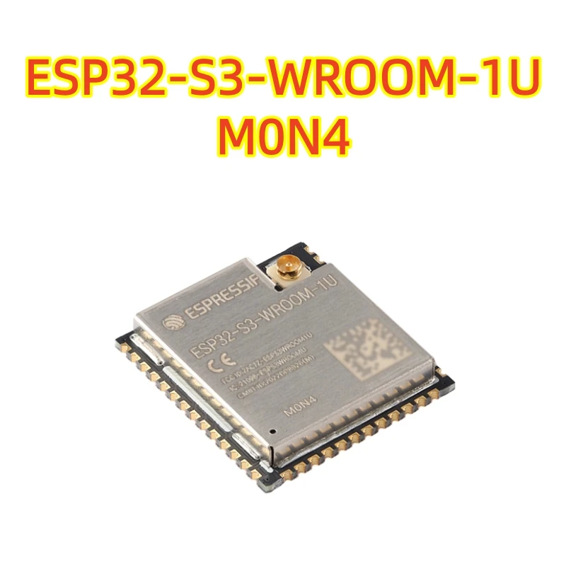 Original Genuine ESP32-S3-WROOM-1U-N4 Wi-Fi Bluetooth 4MB 32-bit Dual-Core MCU Module 100% Brand New Module