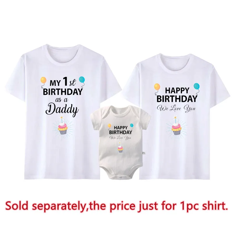 My 1st Birthday As a Daddy Family Matching Shirts Cotton Dad Mom Tshirts Baby Rompers Funny Daddy\'s Birthday Party Gifts Outfits