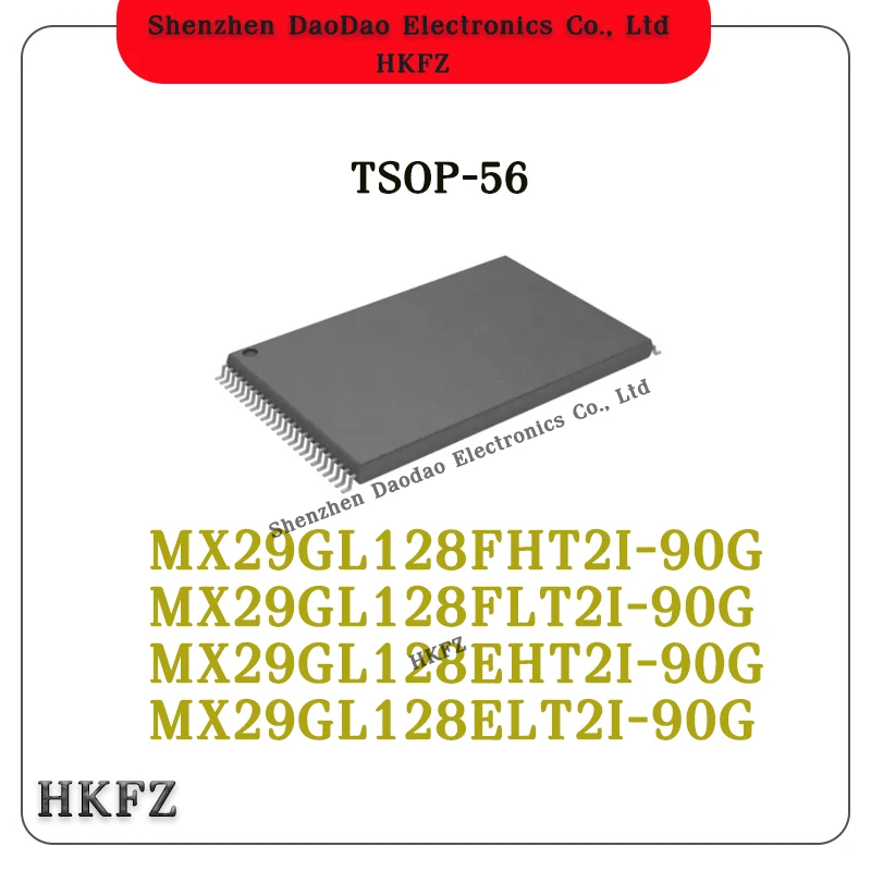 

5Pcs MX29GL128FHT2I-90G MX29GL128FLT2I-90G MX29GL128EHT2I-90G MX29GL128ELT2I-90G TSOP-56 memory brand new original