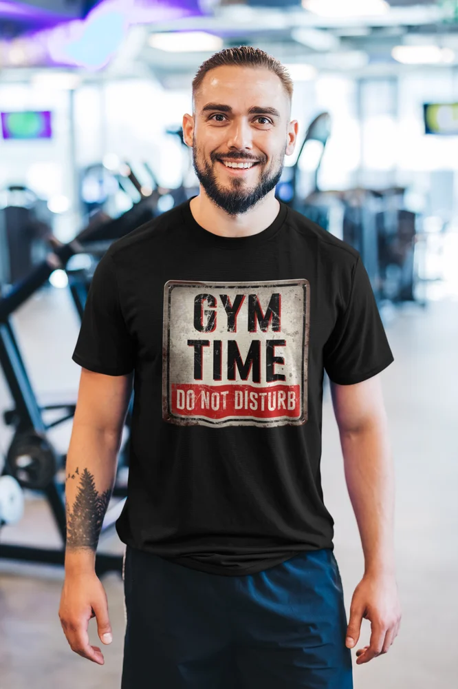 Gym Time Do Not Disturb Fitness Funny T Shirts for Men