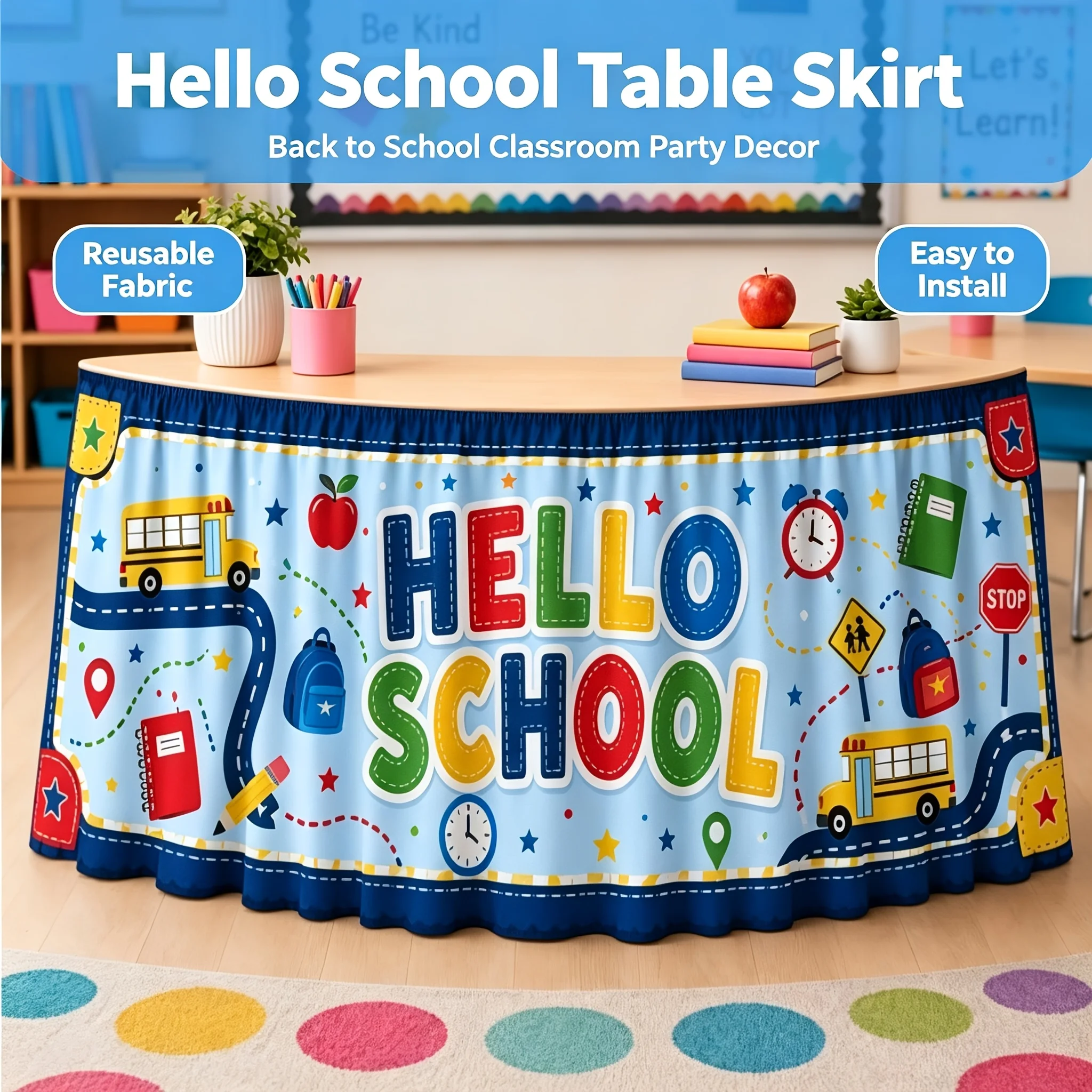 1-Piece Hello School back-to-school themed table skirt, suitable for party and classroom desk decoration