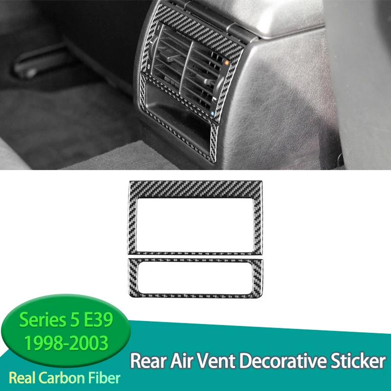 

Real Carbon Fiber Car Interior Modification Rear Air Vent Panel Frame Decorative Sticker for BMW Series 5 E39 1998-2003 Model