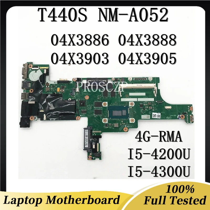 

For Lenovo Thinkpad T440S Laptop Motherboard VILT0 NM-A052 04X3886 04X3888 04X3903 04X3905 With I5-4200U I5-4300U 4G 100% Tested