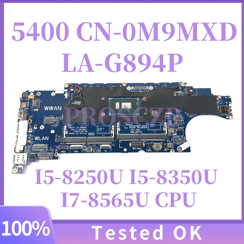 

CN-0M9MXD LA-G894P For Dell Laititude 5400 Laptop With I5-8250U I5-8350U I7-8565U CPU UMA DDR4 Full Test Work