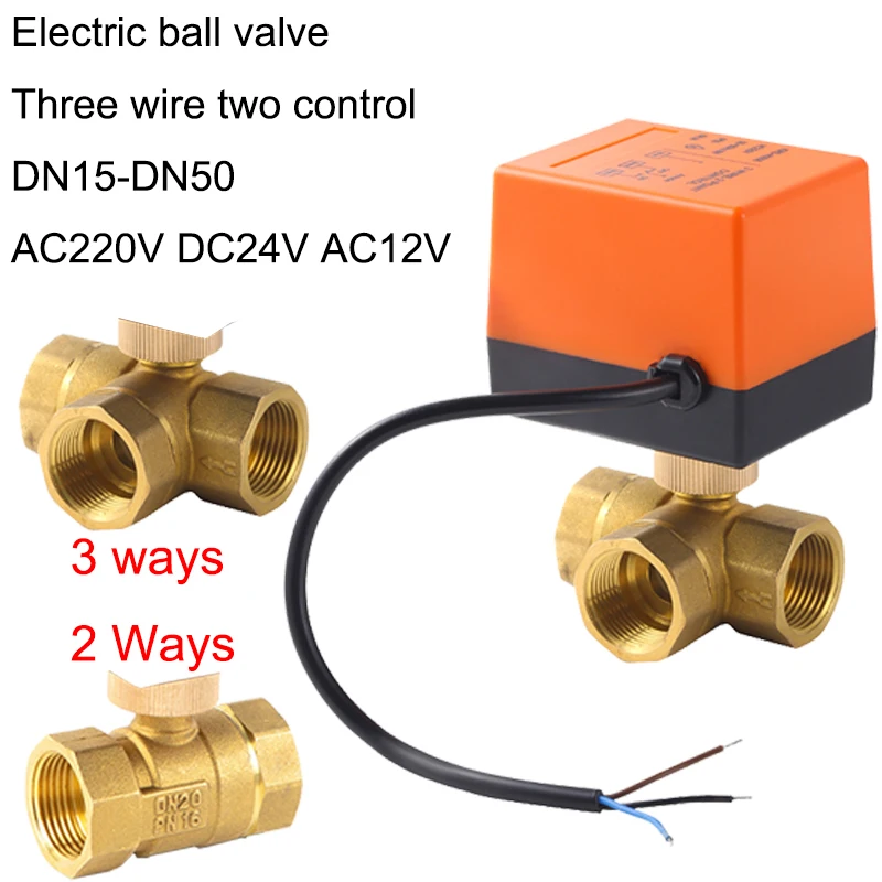 DN15/20/25/32/40/50  DC 12V 24V AC220V Brass Electric Ball Valve Three Wire Two Control 2-way 3-way Solenoid Valve with Actuator